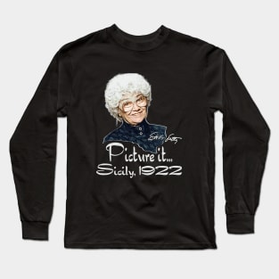 Classic Sophia golden girls 1922 Long Sleeve T-Shirt